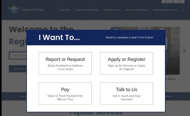 I Want To menu with four task groups: Report or Request, Apply or Register, Pay, Talk to Us